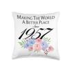66 Birthday Making the world a better place since 1957 Throw Pillow view 1