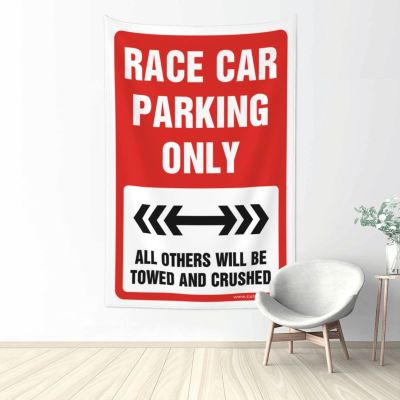 Tapestry for Bedroom Race Car Parking Only Tapestry Boys Room Decor Teenager Funny Decor for Bar ( Size : 75X100CM )