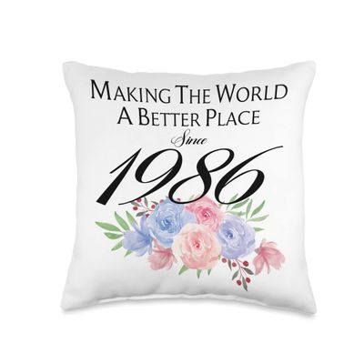 37 Birthday Making the world a better place since 1986 Throw Pillow