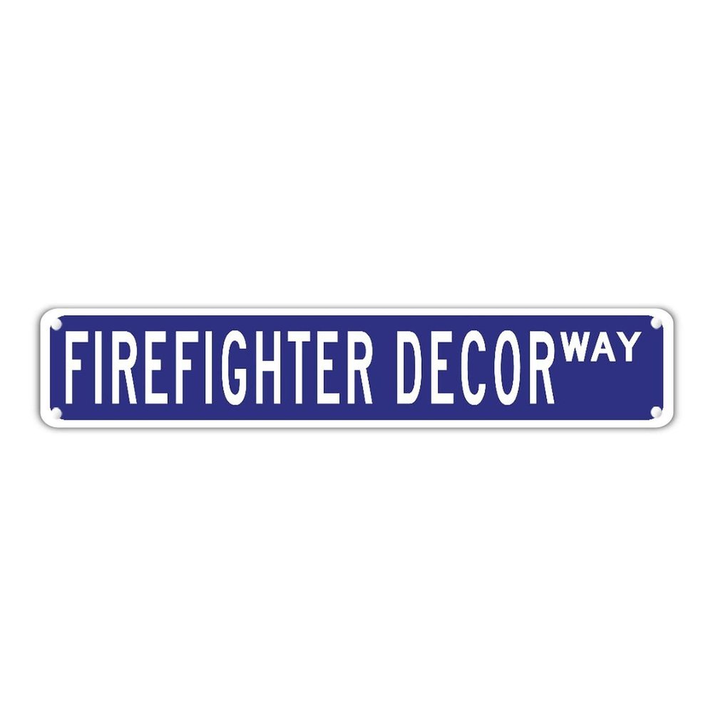 Occupation Street Signs Firefighter Decor Metal Wall Art Firefighter Decor Gift Home Office Restaurant Man Cave Wall Plaque Funny Indoor Outdoor Wall Decor Signs 3x18in