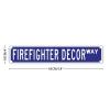 Occupation Street Signs Firefighter Decor Metal Wall Art Firefighter Decor Gift Home Office Restaurant Man Cave Wall Plaque Funny Indoor Outdoor Wall Decor Signs 3x18in view 3