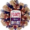 Nautical Wreath, Luxury Handmade  Whatever Floats Your Boat Front Door Decor, 24 or 28 Inch view 1