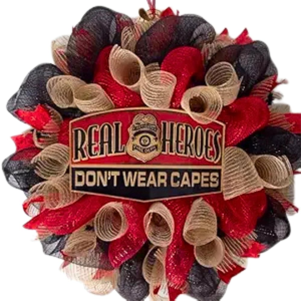 Fire Fighter Real Heroes Don't Wear Capes Deco Mesh Wreath. Available in 24 inch and 28 inch diameters.