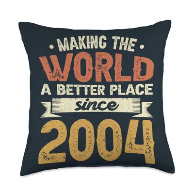 20 Birthday Making the world a better place since 2004 Throw Pillow