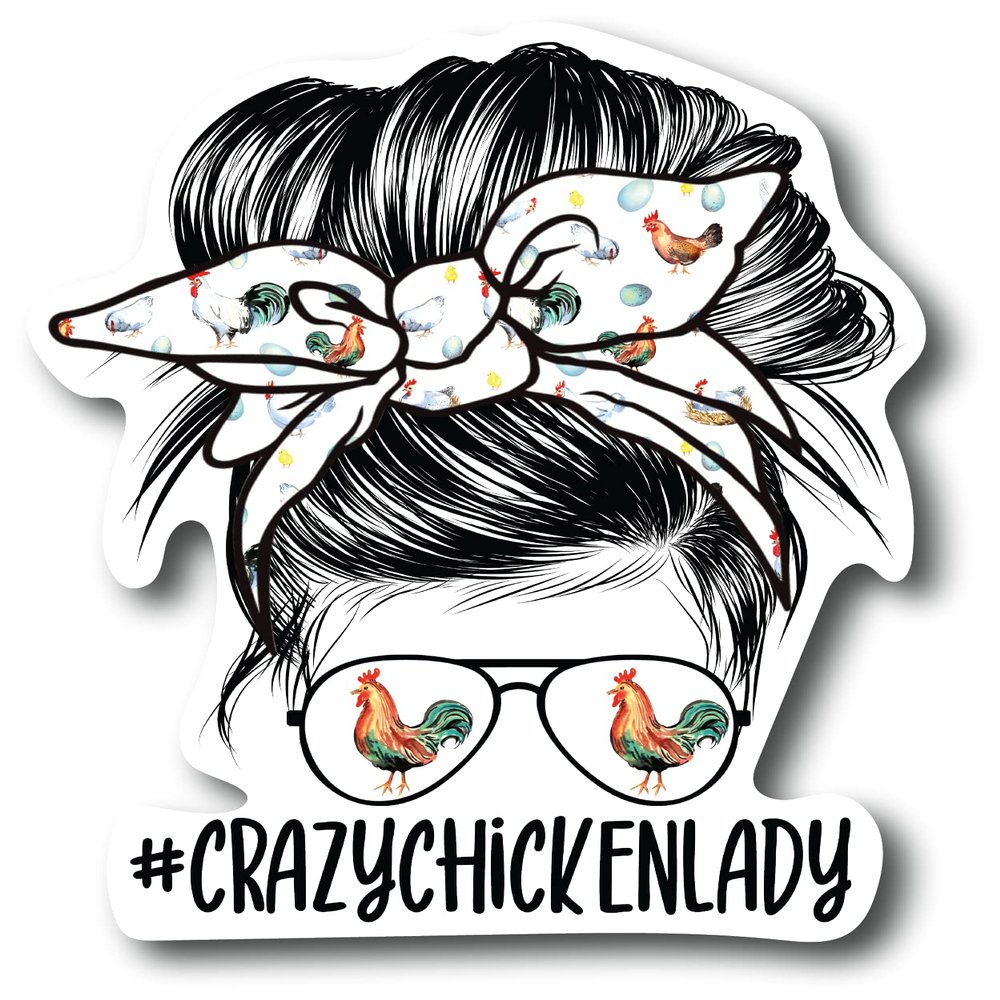 #Crazychickenlady Crazy Chicken Lady 5 inch Waterproof Decal Sticker Messy Bun Chick Eggs Farm Barn Boho Wire Barbed Wire Western Farmhouse Country Cowboy Cowgirl Wood Feather Rodeo Sunflower Animals Vintage Chicken Cow Pig Horse CS1524-2PK