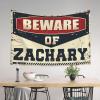 Funny Bar Decor Beware of Zachary Tapestry Tapestry for Walls Boys Bedroom Accessories ( Size : 75X100CM ) view 3