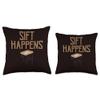 Archaeology Fossil Saying - Sift Happens Throw Pillow view 3