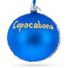 Copacabana, Rio de Janeiro, Brazil Glass Ball Christmas Ornament 4 Inches view 3