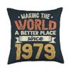 44 Birthday Making the world a better place since 1979 Throw Pillow view 1