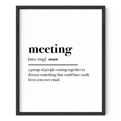 HAUS AND HUES Home Office Wall Decor  Funny Meeting Quote Poster, Work Cubicle Wall Art, Office Decorations for Work and Home (16x20, Black Frame)