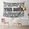Sports Bar Decor What Happens in This Room Stays in This Room Tapestry Large Tapestry Man Cave Decor and Accessories ( Size : 100X150CM ) view 1