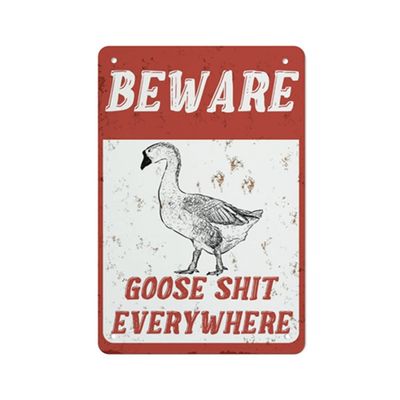 QHOVPA Farm Yard Sign Lawn Sign Metal Sign, Fun Beware Goose Shit Everywhere Sign for Home Farmhouse or Business Use 8x12 inches Signage