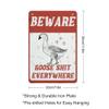 QHOVPA Farm Yard Sign Lawn Sign Metal Sign, Fun Beware Goose Shit Everywhere Sign for Home Farmhouse or Business Use 8x12 inches Signage view 2