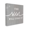 Stupell Industries Sun Will Come Up Uplifting Rustic Plank Pattern Canvas Wall Art, Design By Daphne Polselli view 2