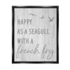 Stupell Industries Funny Happiness Phrase Rustic Seagull Beach Humor Floating Framed Wall Art, Design By Daphne Polselli view 1