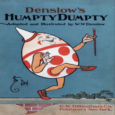 100% Smooth Cotton Paper - William Wallace Denslow - Humpty Dumpty (1904) Photo Poster Art Print Painting - Size: 18 x 12 Inches