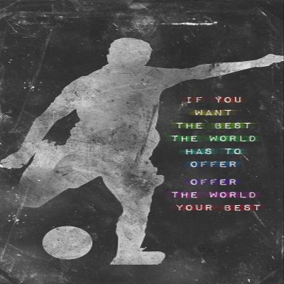 100% Smooth Cotton Paper - Football/Soccer Motivational Poster 04"If You Want The Best. Photo Art Print Motivation Quote - Size: 24 x 16 Inches