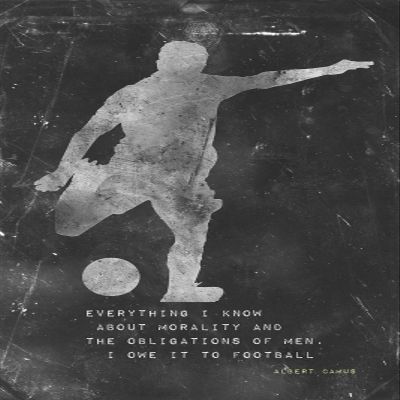 100% Smooth Cotton Paper - Football/Soccer Motivational Poster 05"Everything I Know About Morality, I owe it to Football. Photo Art Print - Size: 24 x 16 Inches