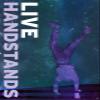 100% Smooth Cotton Paper - Handstand Motivational Poster 11"Live Handstands Photo Print Art Motivation Quote Gift Gymnastics - Size: 24 x 16 Inches view 1