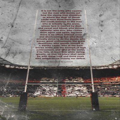 100% Smooth Cotton Paper - Rugby Motivation - The Man in The Arena - Theodore Roosevelt - Poster Original Art Print Photo Wall Home Decor - Poem for Boys, Motivation - Size: 24 x 16 Inches