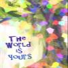 100% Smooth Cotton Paper - The World is Yours - Motivational Print Photo Poster Quote - Art - Size: 24 x 16 Inches view 1