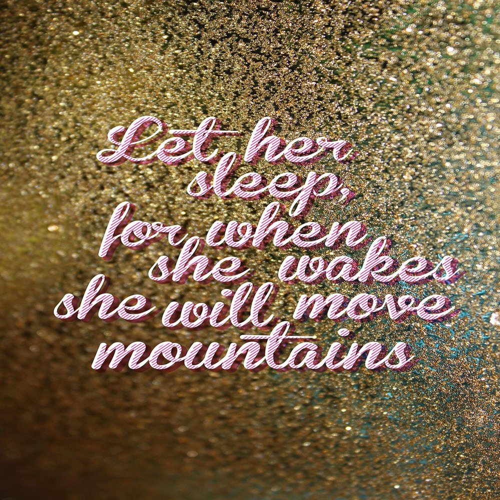 100% Smooth Cotton Paper - Let her Sleep for When she Wakes she Will Move Mountains - Motivational Print Photo Poster Quote - Size: 24 x 16 Inches