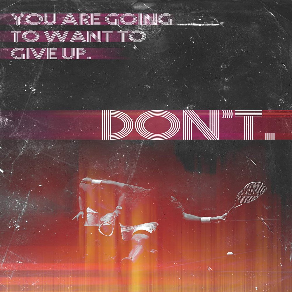 100% Smooth Cotton Paper - Squash (Sport) Motivational Poster 03"You are Going to Want to give up. Photo Print Art Motivation Quote Gift - Size: 24 x 16 Inches