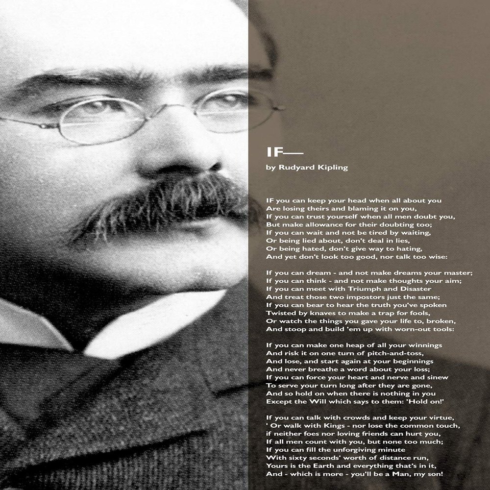 100% Smooth Cotton Paper - Rudyard Kipling Poem Print - If - Kipling Background- Art Photo Poster Gift - Size: 24 x 16 Inches