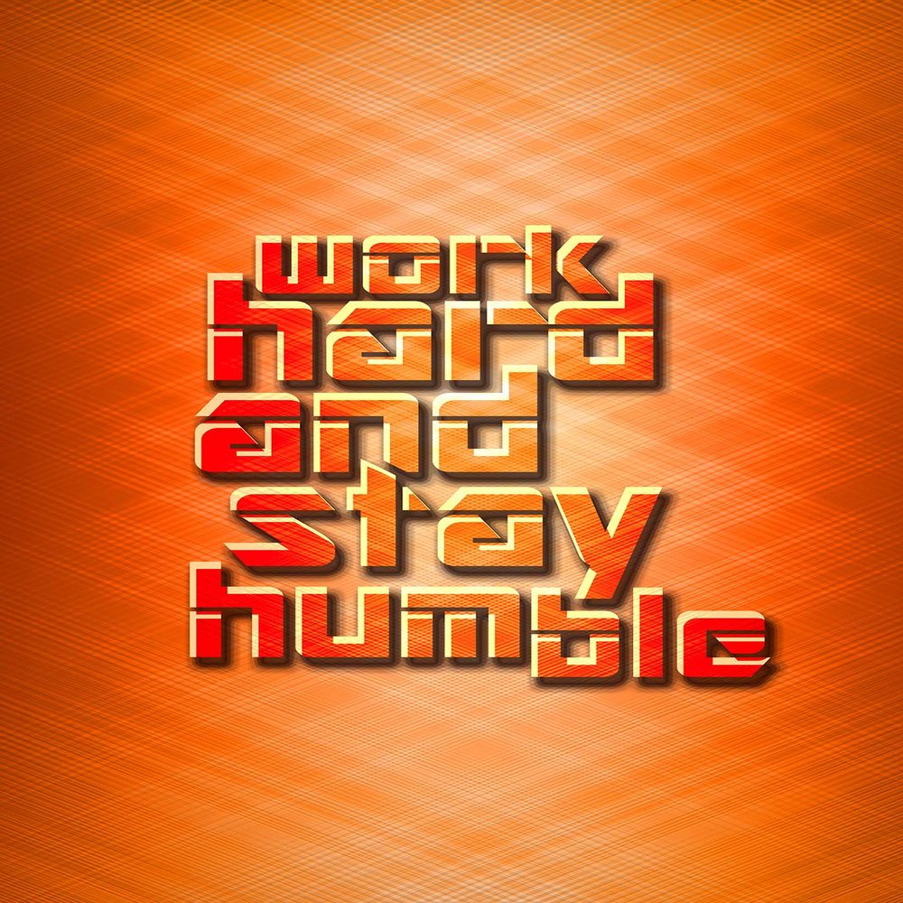 100% Smooth Cotton Paper - Work Hard and Stay Humble 2 (Orange) - Motivational Print Photo Poster Quote - Art - Size: 24 x 16 Inches