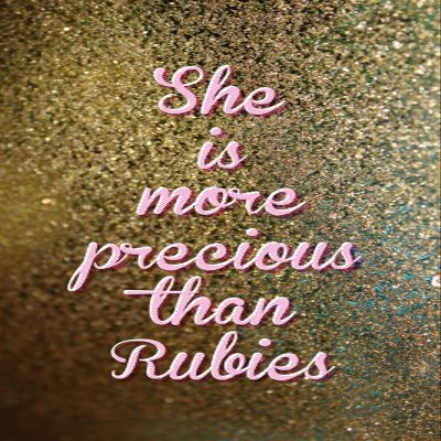 100% Smooth Cotton Paper - She is More Precious Than Rubies - Adorable Print Photo Poster Quote - Proverbs 3:15 Bible Verse Wall Decor - Size: 24 x 16 Inches