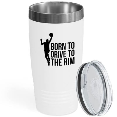 Basketball White Edition Viking Tumbler 20oz - Born To Drive To The Rim - Sport Lovers Play Athlete Challenge Coach Spirit Center Hoop Strategy Hobby