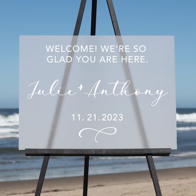 Semi-Custom Wedding Welcome Sign, Create your own Welcome Wedding Sign! Acrylic Wedding Sign - 18"Hx24"W Landscape Frosted Acrylic