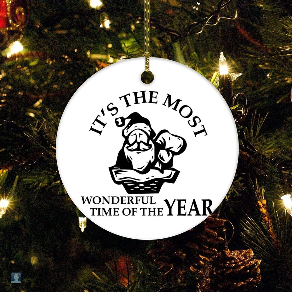 Christmas Ceramic Ornament Its The Most Wonderful Time of The Year Customized Round Ceramic Ornament Funny Xmas Tree Decorations Flat Circle Ceramic Ornament 3 Inch