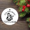Christmas Ceramic Ornament Its The Most Wonderful Time of The Year Customized Round Ceramic Ornament Funny Xmas Tree Decorations Flat Circle Ceramic Ornament 3 Inch view 2