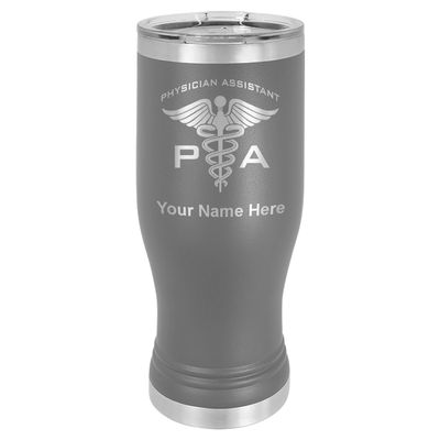 LaserGram 14oz Vacuum Insulated Pilsner Mug, PA Physician Assistant, Personalized Engraving Included (Gray)