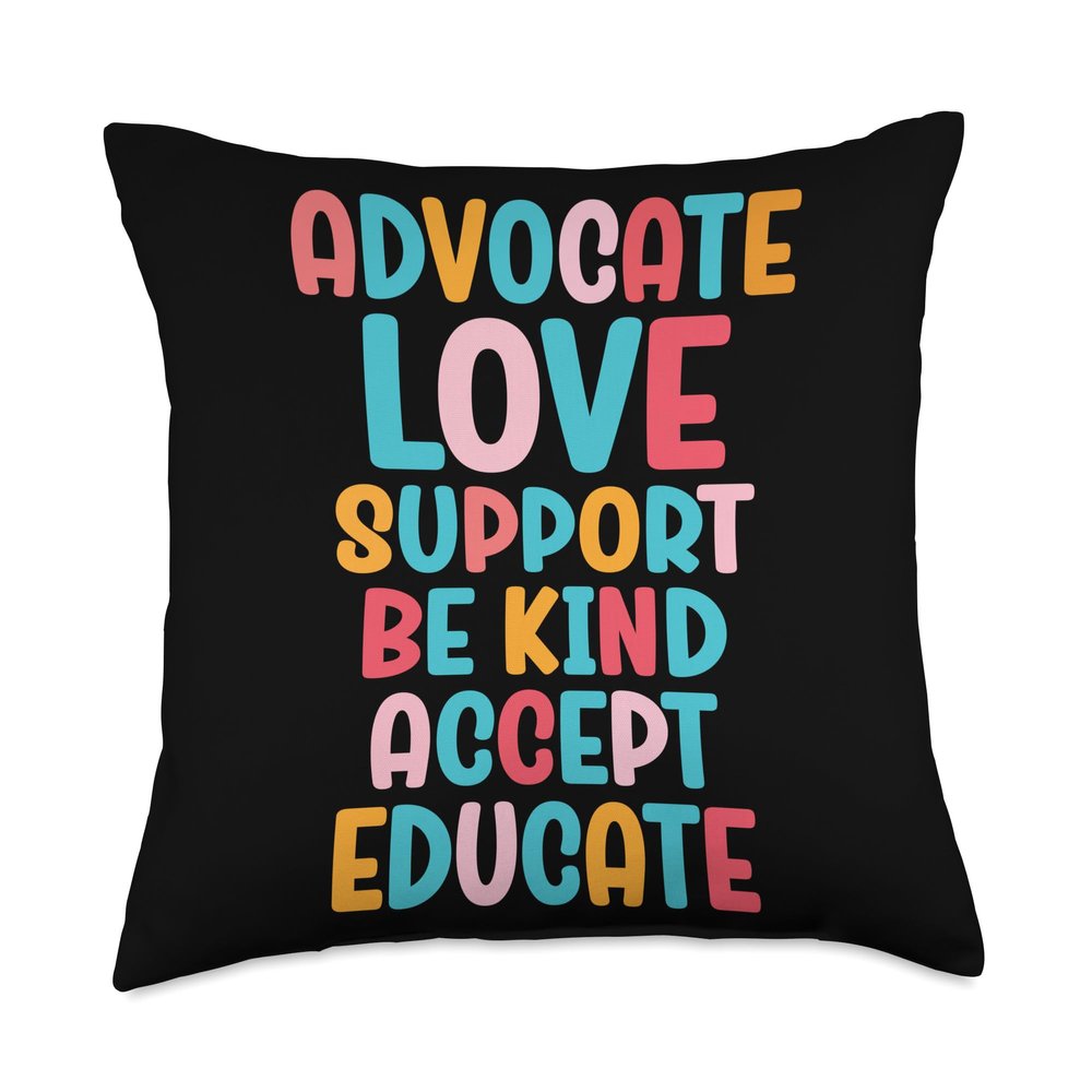 Advocate Love Support Accept Be Kind Autism Awareness Throw Pillow