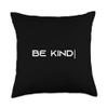 BE KIND Throw Pillow view 1