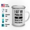 I got 99 problems Camper Mug 12oz - Weightlifting Solves - Workout Muscle Pumping Exercise Fitness Bodybuilder Weightlifting Gymnastics Instructor Cardio Trainer view 3
