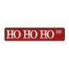 Vintage Retro Christmas Street Sign, Novelty Red Christmas Sign, HO HO HO Holiday Aluminum Sign, 4 X 18 Inch view 1