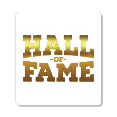 DistinctInk Refrigerator Magnet - Small Decorative - Great Gift/Present - Also Works on car - 2.1 inch Square - Round Corners - Hall of Fame