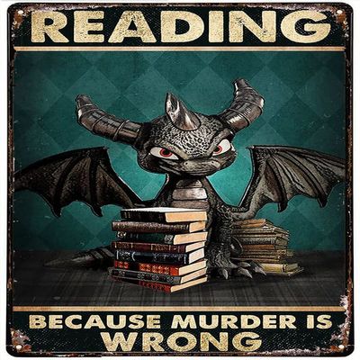 Licpact Funny Dragon Decor Tin Sign Black Dragon Reading Books, Reading Because Murder Is Wrong Beautification Poster Cafe Bathroom Kitchen Living Room Home Art Wall Decoration Plaque 16x12 Inch