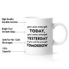 Coffee Mug You Are Enough Today you Are Enough Today,you Were Enough Yesterday & You Will Be Enough Tomorrow Quote Coffee Tea Cup Hot Chocolate For Her Birthday Christmas Mothers Day Gift 11oz view 3