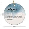 Christmas Hanging Ornaments Bedgasm Definition Christmas Tree Ornament Positive Quotes 3.2 Inch Two Side Printed Funny Christmas Ornament Housewarming Gift House Warming Presents For New Home view 2