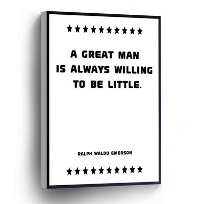 PUCHYUCT A Great Man Is Always Willing To Be Little Canvas Wall Art Ralph Waldo Emerson Quotes Poster Posters Stretched And Framed Ready To Hang For Living Room,Bedroom,Classroom Etc (16" X 24")