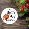 That's My Nana Grandma Womens Football Nana Christmas Ornament Nana Personalized Customized Round Ceramic Ornament Holiday Ornament for Home Christmas Tree Decor view 2