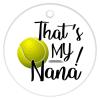 Christmas Ceramic Ornament That's My Nana Grandma Womens Tennis Ball Nana Ornament Xmas Present Sport 3" Ceramic Elegant Christmas Hanging Ornaments view 4