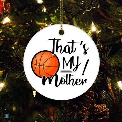 Christmas Ceramic Ornament That's My Mother Proud Basketball Mom Daughter 2022 Ornament Football Family Little Nephew Biggest 2022 Xmas Trees Decorations Keepsake Gifts