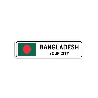 Personalized Bangladesh Road Street Sign Custom Wall Art Customized Modern Indoor & Outdoor Decoration Bangladesh Flag Country City Gift for Men Women, 3x12"