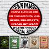 Personalized custom Aluminum Metal Sign With Your Own Image, Photo, Pets, Kids Art or Business logo (12 inches, Round) view 1