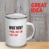 Customer Service Camper Mug 12oz - What now - Call Center Phone Number Contact Support Department Employee Representative view 2